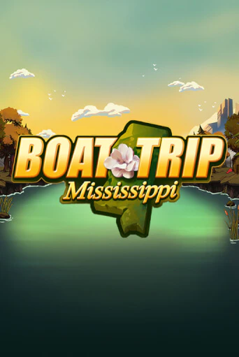 Boat Trip Mississippi играть онлайн | Казино ПокерДом без регистрации