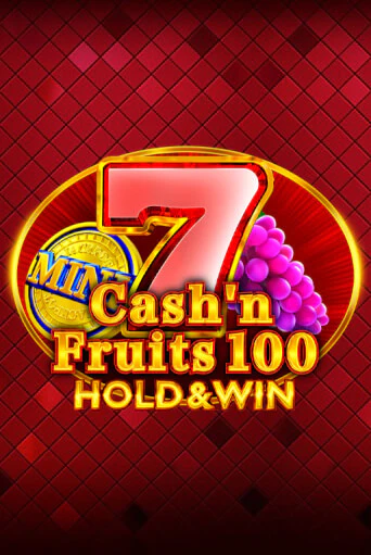 Cash'n Fruits 100 Hold And Win играть онлайн | Казино ПокерДом без регистрации