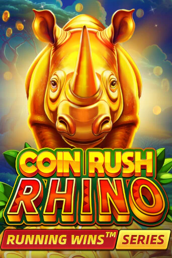 Coin Rush: Rhino Running Wins играть онлайн | Казино ПокерДом без регистрации