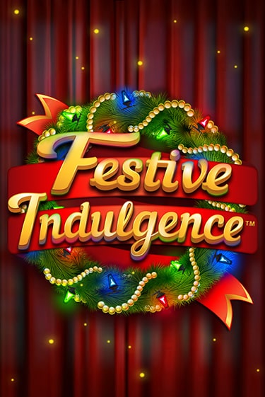 Festive Indulgence играть онлайн | Казино ПокерДом без регистрации