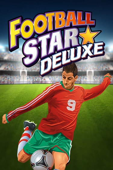 Football Star Deluxe играть онлайн | Казино ПокерДом без регистрации
