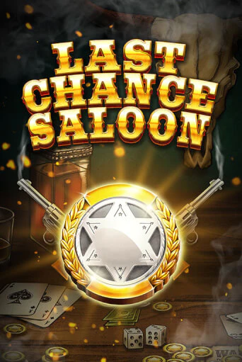 Last Chance Saloon играть онлайн | Казино ПокерДом без регистрации