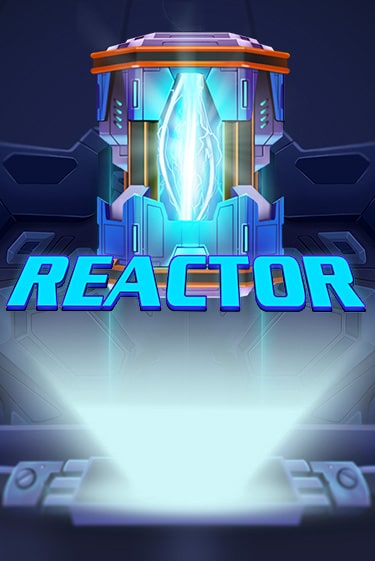 Reactor играть онлайн | Казино ПокерДом без регистрации