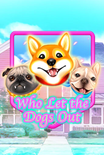 Who Let The Dogs Out играть онлайн | Казино ПокерДом без регистрации
